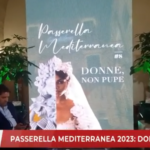 Grottaglie, Passerella Mediterranea 2023: donne non pupe