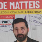 Lecce, insulti sui manifesti, De Matteis: “ Corrotto? Vieni e dirmelo di persona”