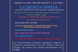 Lecce, Roberto Fatano Cardone presenta il suo ultimo libro” La dignità offesa”