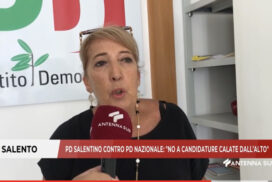 Salento, Pd provinciale contro Pd nazionale: “ Queste candidature non ci rappresentano”